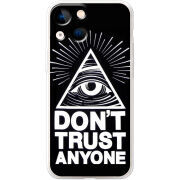 Чехол BoxFace Apple iPhone 13 mini Dont Trust Anyone