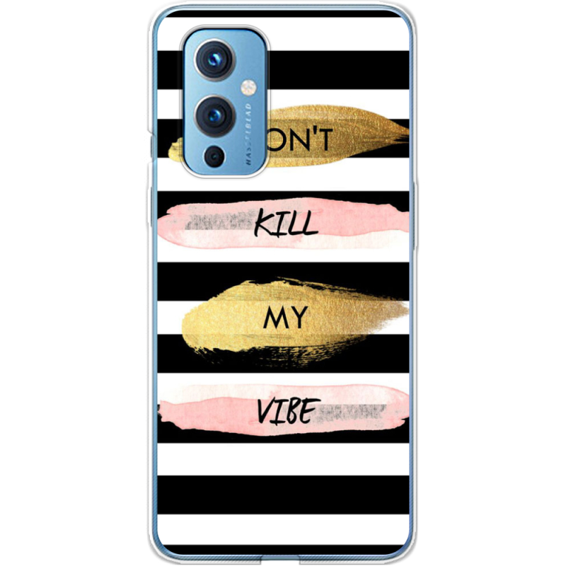 Чехол BoxFace OnePlus 9 Dont Kill My Vibe