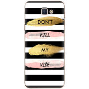 Чехол Uprint Samsung Galaxy J5 Prime G570F Dont Kill My Vibe