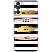 Чехол BoxFace Samsung Galaxy S22 (S901) Dont Kill My Vibe