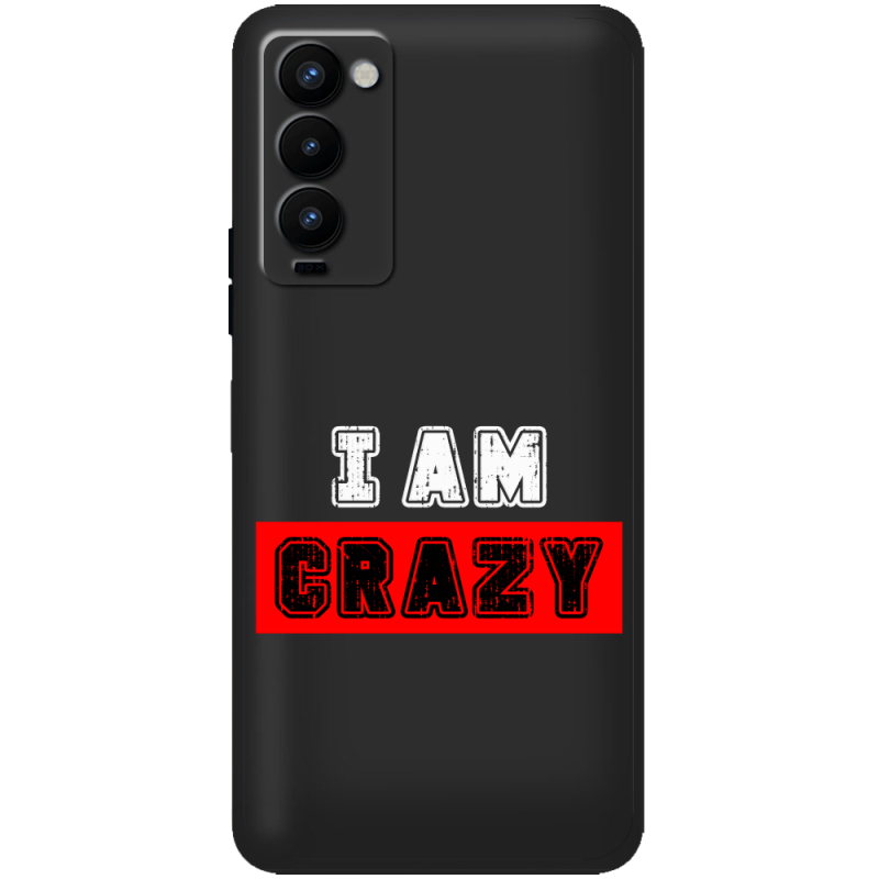 Черный чехол BoxFace Tecno Camon 18 / 18P I'm Crazy