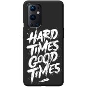 Черный чехол BoxFace OnePlus 9 Pro Hard Times Good Times