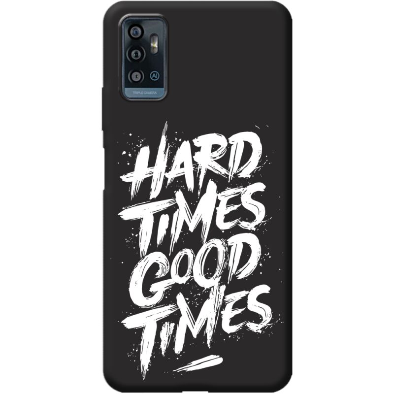 Черный чехол BoxFace ZTE Blade A71 Hard Times Good Times