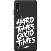 Черный чехол BoxFace ZTE Blade A5 2020 Hard Times Good Times