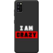Черный чехол BoxFace Samsung Galaxy A41 (A415) I'm Crazy