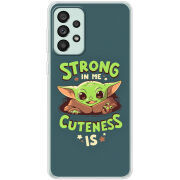 Чехол BoxFace Samsung Galaxy A73 (A736)  Strong in me Cuteness is