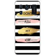 Чехол BoxFace Xiaomi Mi 11 Ultra Dont Kill My Vibe