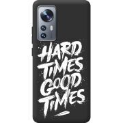Черный чехол BoxFace Xiaomi 12 / 12X Hard Times Good Times