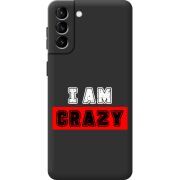 Черный чехол BoxFace Samsung Galaxy S21 FE (G990) I'm Crazy