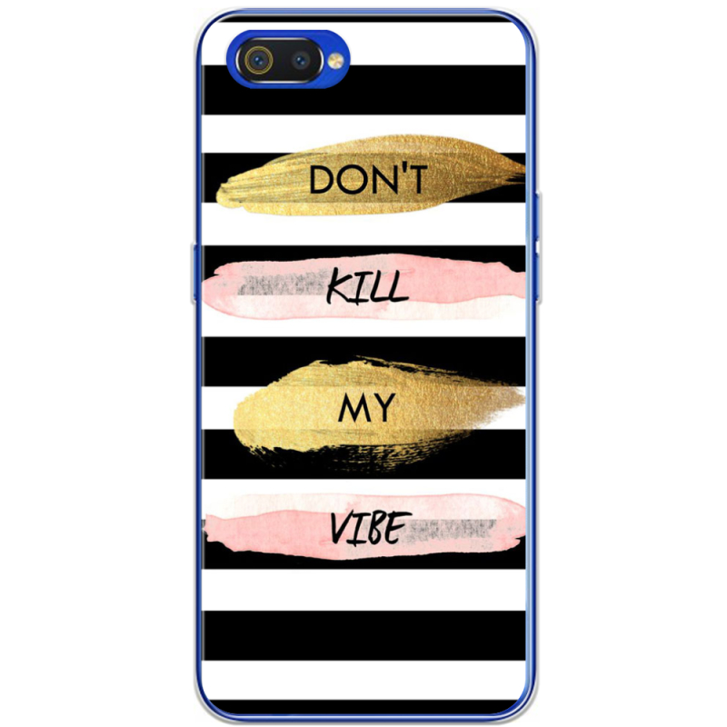 Чехол BoxFace Realme C2 Dont Kill My Vibe