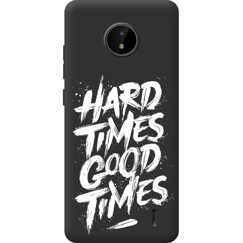 Черный чехол BoxFace Nokia C20 Hard Times Good Times