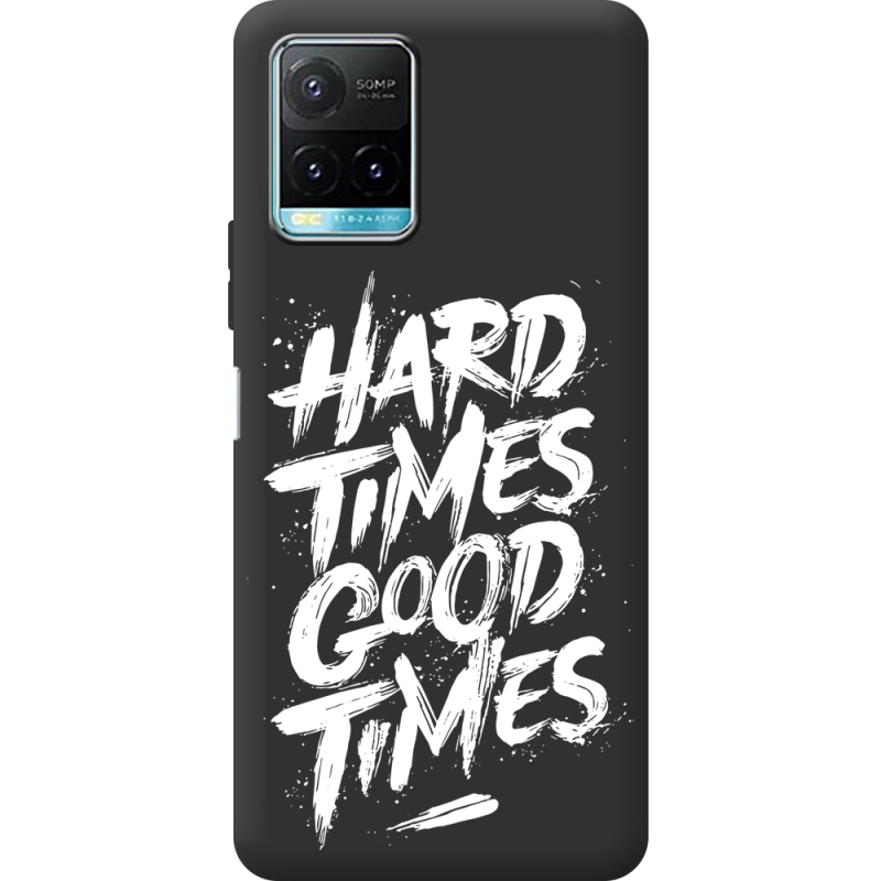 Черный чехол BoxFace Vivo Y33S Hard Times Good Times