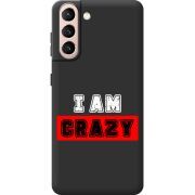 Черный чехол BoxFace Samsung G991 Galaxy S21 I'm Crazy