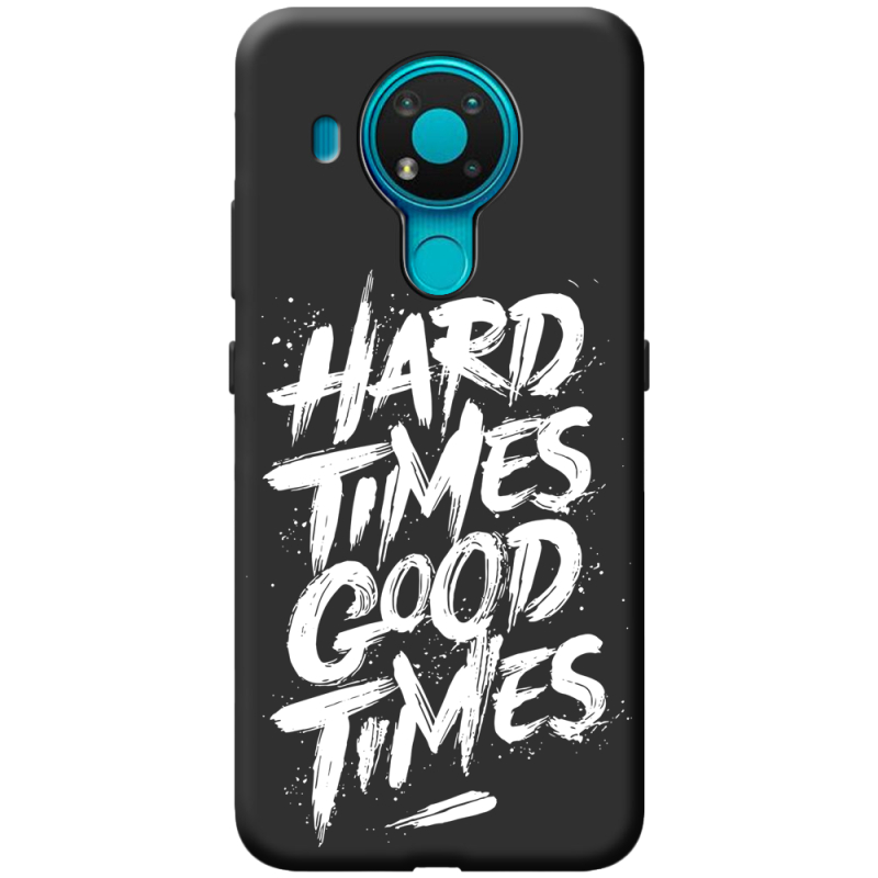 Черный чехол BoxFace Nokia 3.4 Hard Times Good Times