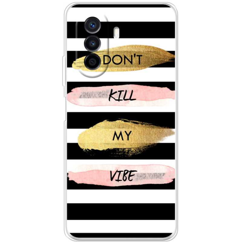 Чехол Uprint Huawei Nova Y70 Dont Kill My Vibe