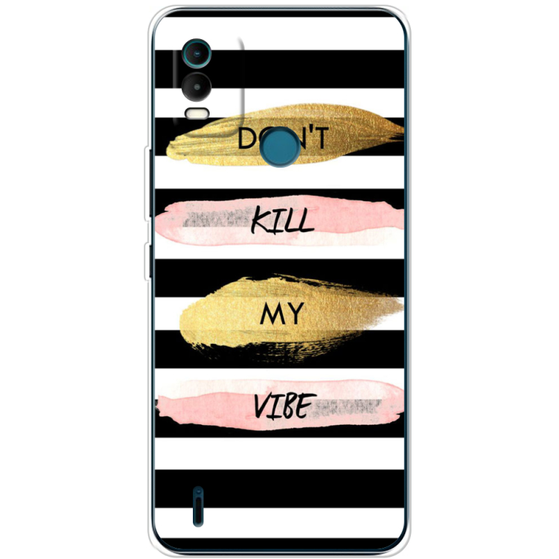 Чехол BoxFace Nokia C21 Plus Dont Kill My Vibe