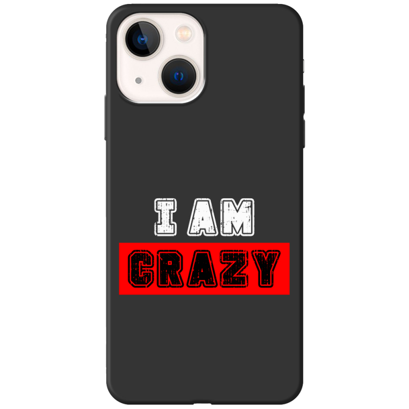 Черный чехол BoxFace Apple iPhone 14 I'm Crazy