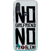 Чехол BoxFace Motorola E6i No Girlfriend