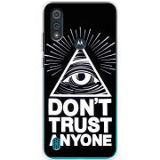 Чехол BoxFace Motorola E6i Dont Trust Anyone