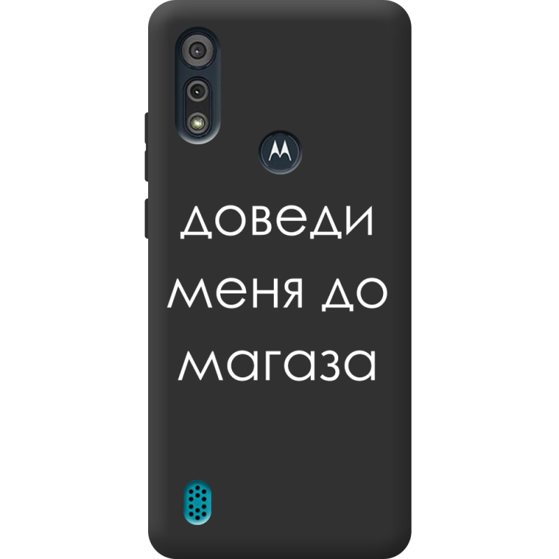 Черный чехол BoxFace Motorola E6i Доведи Меня До Магаза