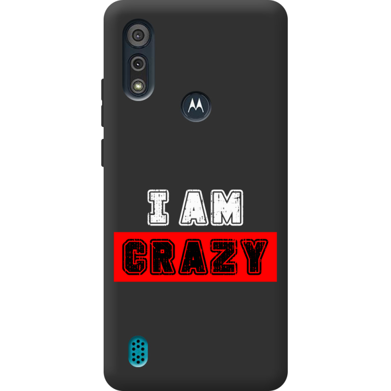 Черный чехол BoxFace Motorola E6i I'm Crazy