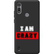 Черный чехол BoxFace Motorola E6S I'm Crazy