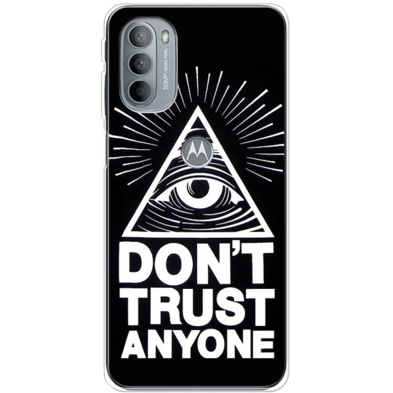 Чехол BoxFace Motorola G31 Dont Trust Anyone