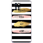 Чехол BoxFace Infinix Note 10 Pro Dont Kill My Vibe