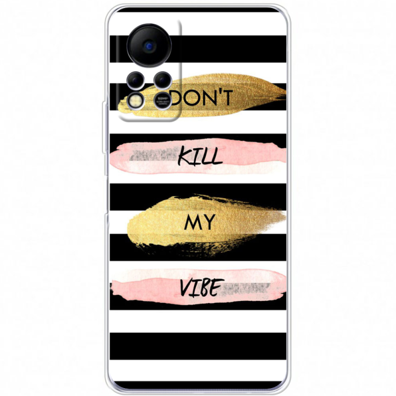 Чехол BoxFace Infinix Hot 11S Dont Kill My Vibe