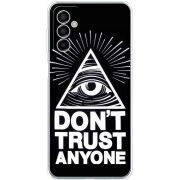 Чехол BoxFace Samsung Galaxy M13 (M135) Dont Trust Anyone