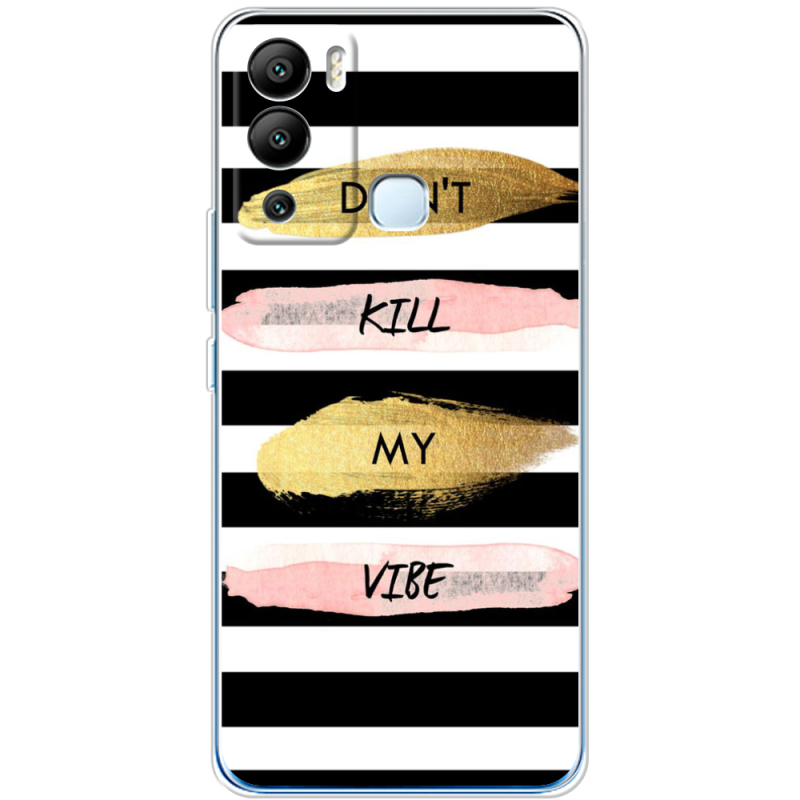 Чехол BoxFace Infinix Hot 12i Dont Kill My Vibe