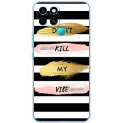 Чехол BoxFace Infinix Smart 6 Dont Kill My Vibe