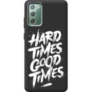 Черный чехол Uprint Samsung N980 Galaxy Note 20 Hard Times Good Times