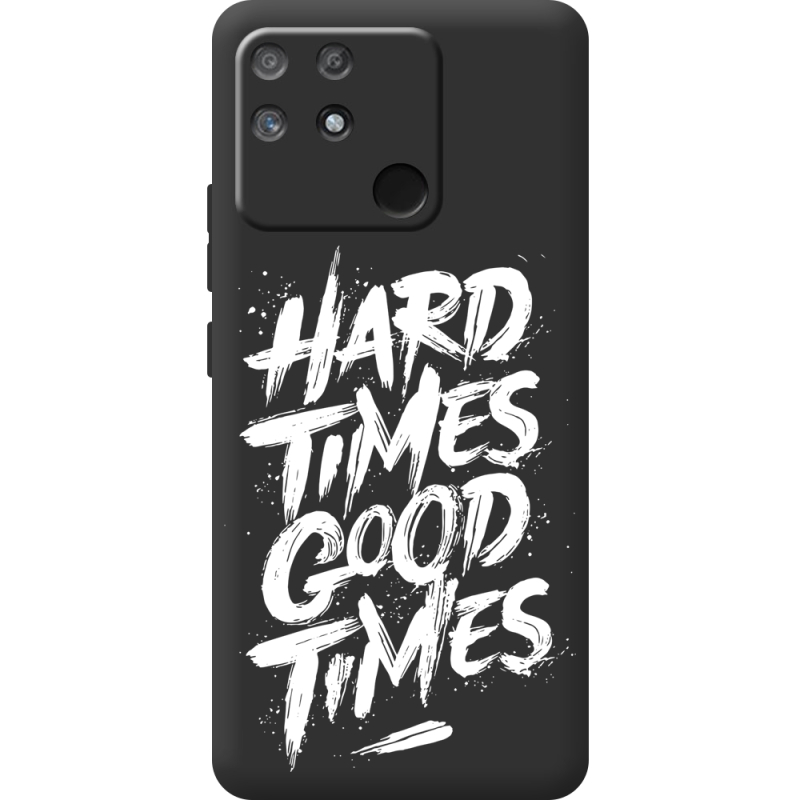 Черный чехол BoxFace Realme Narzo 50A Hard Times Good Times