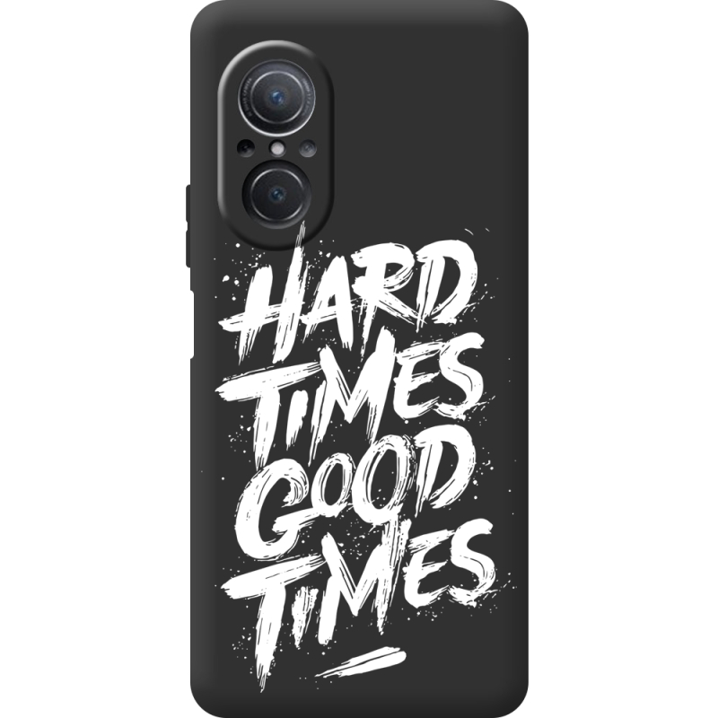 Черный чехол BoxFace Huawei Nova 9 SE Hard Times Good Times