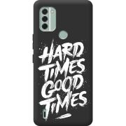 Черный чехол BoxFace Nokia C31 Hard Times Good Times