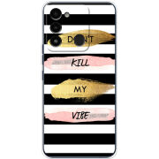 Чехол BoxFace Tecno Spark Go 2022 Dont Kill My Vibe