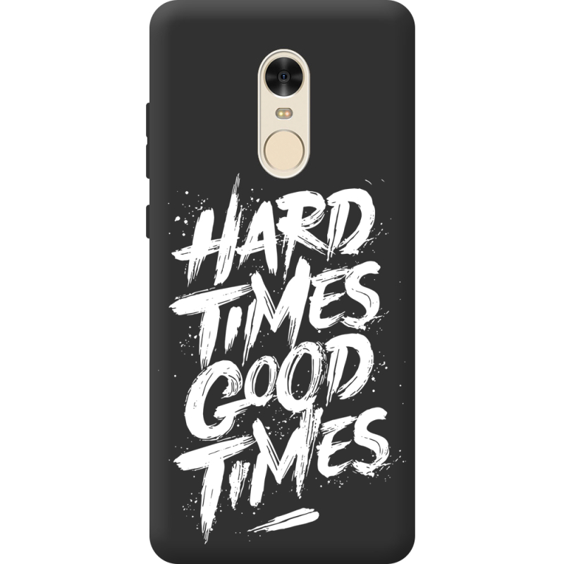 Черный чехол BoxFace Xiaomi Redmi Note 4x Hard Times Good Times