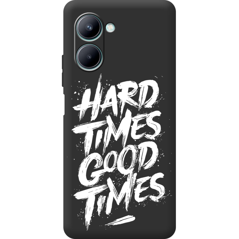 Черный чехол BoxFace Realme C33 Hard Times Good Times