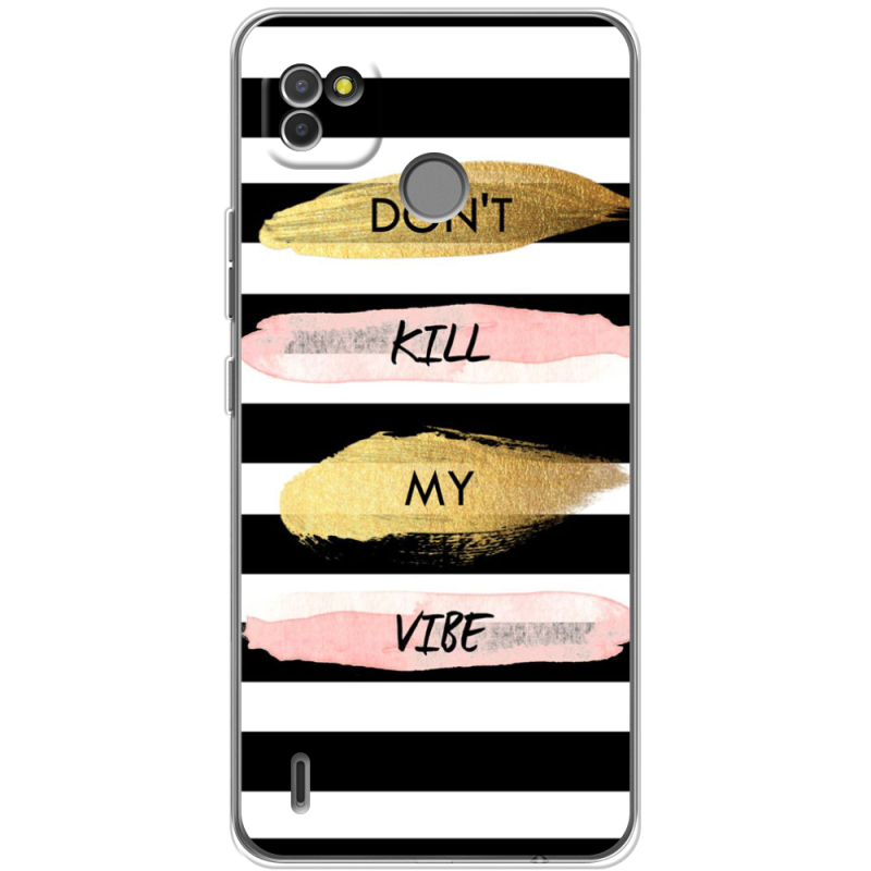 Чехол BoxFace Tecno POP 4 LTE Dont Kill My Vibe