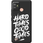 Черный чехол BoxFace Tecno POP 5 GO Hard Times Good Times