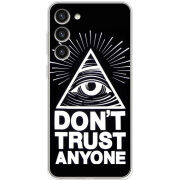 Чехол BoxFace Samsung Galaxy S23 Plus (S916) Dont Trust Anyone