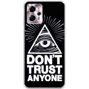 Чехол BoxFace Motorola G13 Dont Trust Anyone