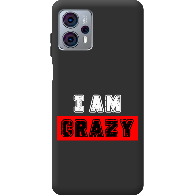 Черный чехол BoxFace Motorola G23 I'm Crazy