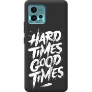 Черный чехол BoxFace Motorola G72 Hard Times Good Times