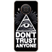 Чехол BoxFace Nokia X20 Dont Trust Anyone