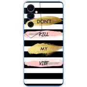 Чехол BoxFace Tecno POVA Neo 2 Dont Kill My Vibe