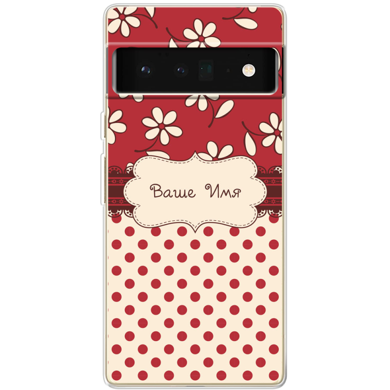 Чехол BoxFace Google Pixel 6 Pro Именной Polka Dots