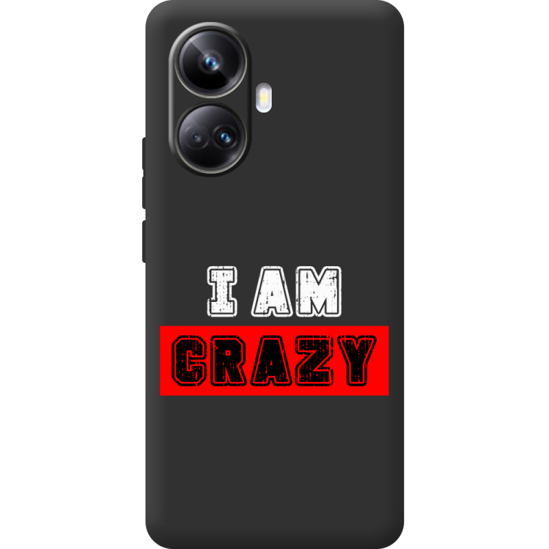 Черный чехол BoxFace Realme 10 Pro Plus I'm Crazy