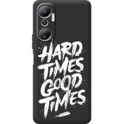 Черный чехол BoxFace Infinix Hot 20 4G Hard Times Good Times